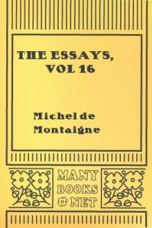 The Essays, vol 16 by Michel de Montaigne