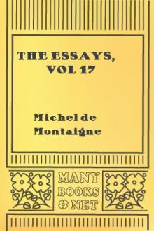 The Essays, vol 17 by Michel de Montaigne