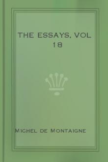 The Essays, vol 18 by Michel de Montaigne