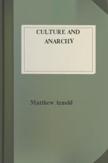 Culture and Anarchy by Matthew Arnold