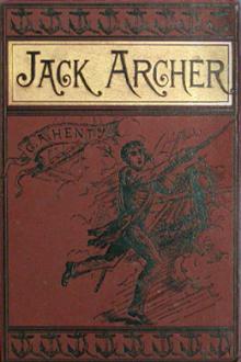 Jack Archer by G. A. Henty