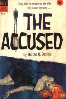 The Accused by Harold R. Daniels