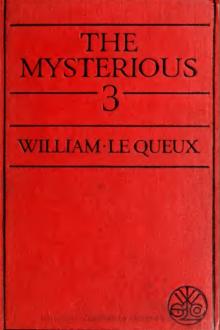 The Mysterious Three by William le Queux