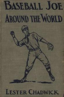 Baseball Joe Around the World by Lester Chadwick